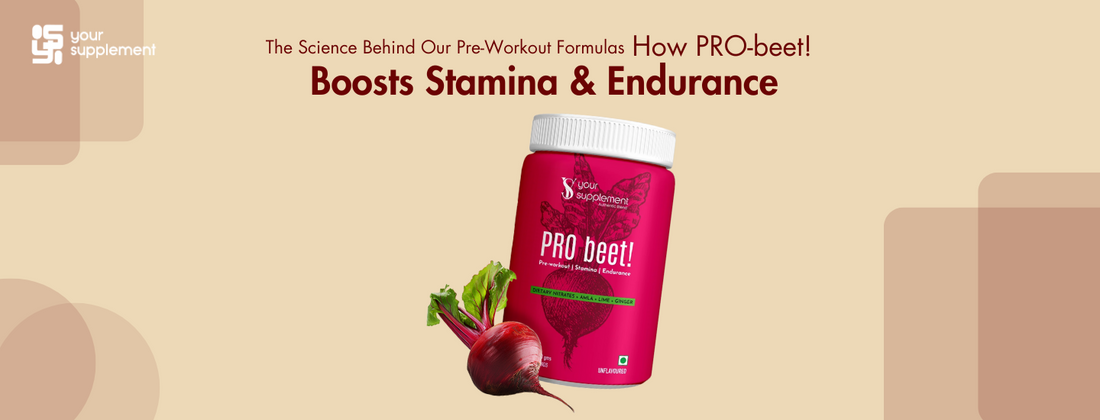 The Science Behind Our Pre-Workout Formulas: How PRO-beet! Boosts Stamina and Endurance